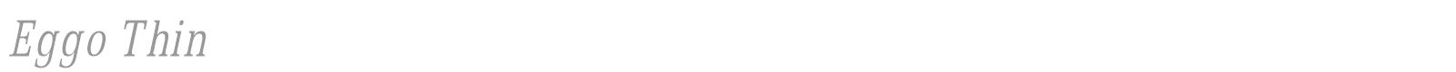 Eggo Thin font preview